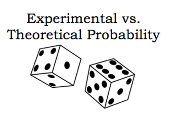 Preview of Experimental vs. Theoretical Probability