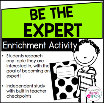 Preview of Be The Expert - Enrichment Activity