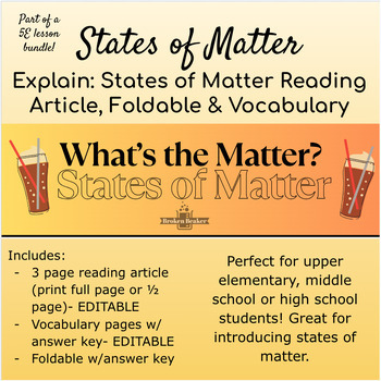 Preview of Explain: States of Matter Reading Article, Foldable & Vocabulary- Editable