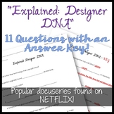 NETFLIX Explained: Designer DNA