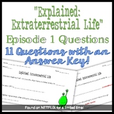 NETFLIX Explained: Extraterrestrial Life