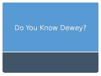 Preview of Explaining Dewey Classifications PPT