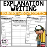 Explanation Writing - Brainstorm and Introduction Worksheets