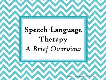 Preview of Explanation of Speech Language Therapy Powerpoint - For Inservices, Etc.