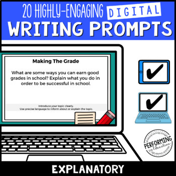 Explanatory/Expository Digital Writing Prompts for Grades 3, 4, 5