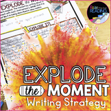 Explode the Moment Writing Activities, Poster, Writing Bul