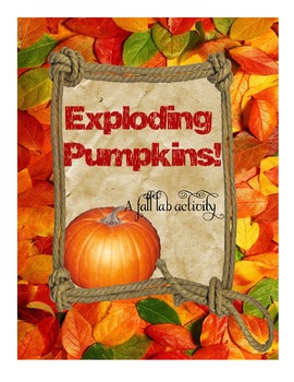 Preview of Exploding Pumpkins! Science Lab for Fall