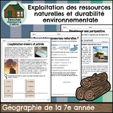 Exploitation des ressources naturelles (Grade 7 French Geography)