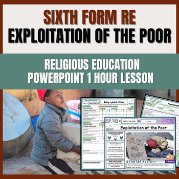 Preview of Exploitation of the poor - Religious Education Lesson