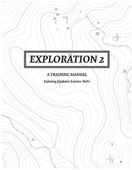 Preview of Exploration 2: A Training Manual (Study Skills, Test Taking, Academic Skills)