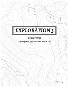 Preview of Exploration 3: Perception (Exploring Skills that Show Others Our Best Self)