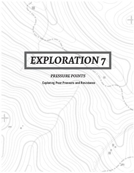 Preview of Exploration 7: Pressure Points (Exploring Peer Pressure and Resistance)