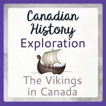 Preview of Exploration Canada THE VIKINGS Canadian History PRINT and EASEL