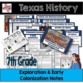 Texas History - Exploration & Early Colonization Notes