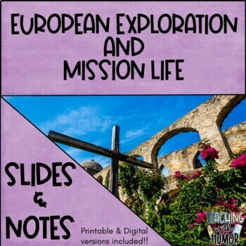 Preview of European Exploration and Mission Life (in Texas)  - Slides & Notes!