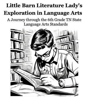 Preview of Exploration in Language Arts A TN Journey in Citing Text Evidence for 6th Grade