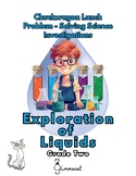 Exploration of Liquids: Problem Solving Science Investigations