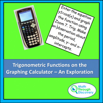 Preview of Trigonometric Functions on the Graphing Calculator - An Exploration