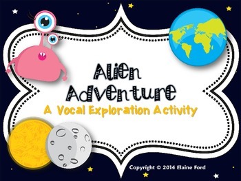 Preview of Alien Adventure: A Vocal Exploration Activity