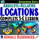 Explore Absolute and Relative Locations 5-E Lesson | Map P