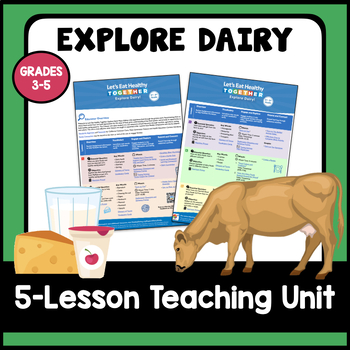 Preview of Explore Dairy (Grades 3-5)