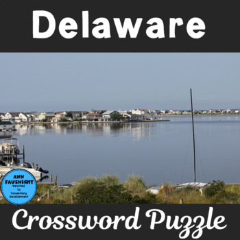 Delaware Crossword Puzzle by Ann Fausnight Teachers Pay Teachers