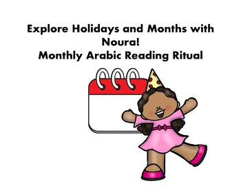Preview of Explore Holidays and Months with Noura / Ritual Pen Pal for Learning Holidays