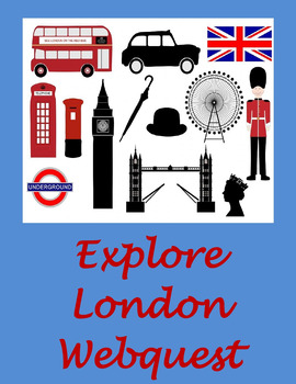 Preview of Explore London Webquest Digital