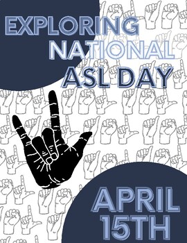 Preview of Explore National ASL DAY Packet April 15th (LOW PREP)