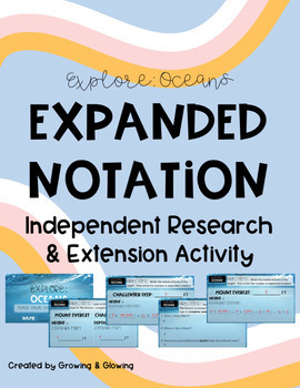 Preview of Explore: Oceans Expanded Notation Independent Research & Extension Activty