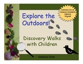 Explore Outdoors! Discovery Hikes with Children