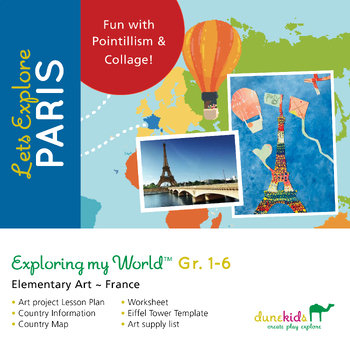 Preview of Explore PARIS! Art Lesson – Collage & Pointillism (Eiffel Tower)