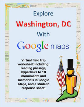 Preview of Explore Washington, DC with a Google Maps Virtual Field Trip