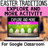 Explore and More Easter Traditions- Cultural Exploration f