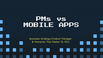 Preview of Explore product management (PM) with video games