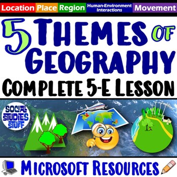 Preview of Explore the Five Themes of Geography 5-E Lesson | Intro to 5 Themes | Microsoft