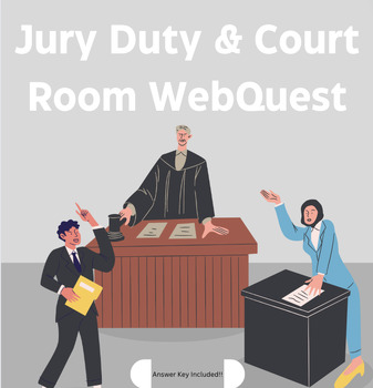 Preview of Explore the Legal World: Jury Duty and Court Room WebQuest!