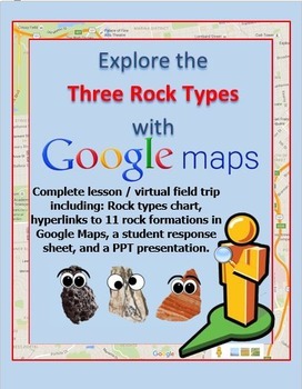 Preview of Explore the Rock Cycle with Google Maps Street View