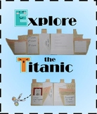 Explore the Titanic