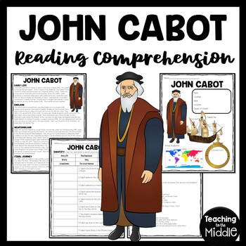 Preview of Explorer John Cabot Informational Text Reading Comprehension Worksheet