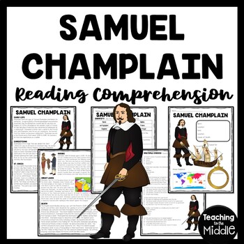Preview of Explorer Samuel Champlain Informational Text Reading Comprehension Worksheet