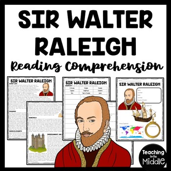 Preview of Explorer Sir Walter Raleigh Informational Text Reading Comprehension Worksheet