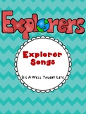 Explorer Songs