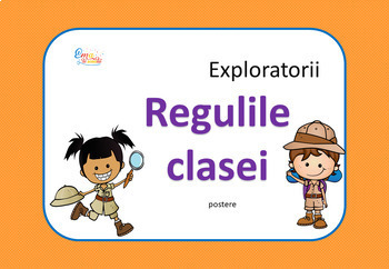 Preview of Explorers Classroom Rules in Romanian, Regulile Clasei Exploratori