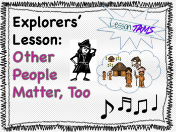 Preview of Social Studies Song "Explorers' Lesson: Other People Matter, Too" (MP3 & Lyrics)