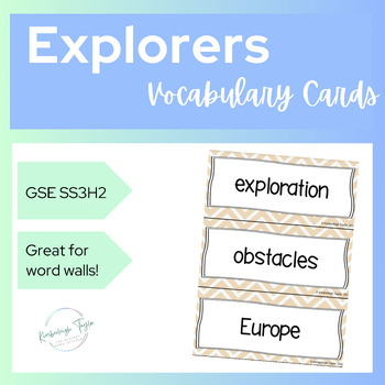 Preview of Explorers Vocabulary Cards - SS3H2