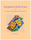Explorers of the New World Readers Theatre Scripts