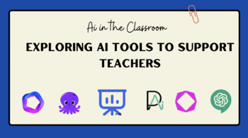 Preview of Exploring AI Tools in the Classroom (w/ Chat GPT)