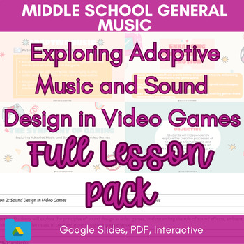 Preview of Exploring Adaptive Music/Sound Design in Video Games:Middle School General Music