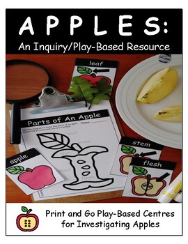 Preview of Exploring Apples - Play-Based Activities and Learning Centres